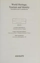Cover of World Heritage, Tourism and Identity