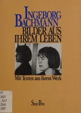 Cover of Ingeborg Bachmann, Bilder aus ihrem Leben