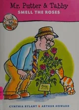 Cover of Mr. Putter & Tabby smell the roses