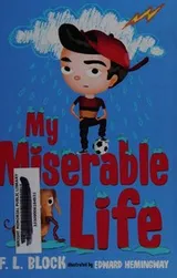 Cover of My miserable life