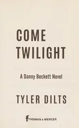 Cover of Come Twilight