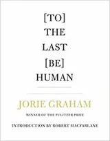 Cover of [To] The Last [Be] Human