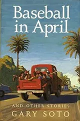 Cover of Baseball in April and Other Stories