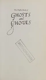 Cover of The Puffin book of ghosts and ghouls