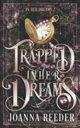 Cover of Trapped In Her Dreams