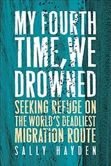 Cover of My Fourth Time, We Drowned