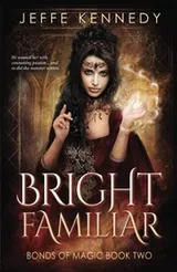Cover of Bright Familiar