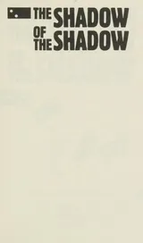 Cover of The shadow of the shadow
