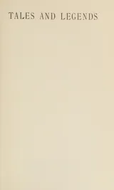 Cover of Tales and legends of national origin or widely current in England from early times