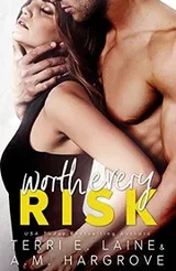 Cover of Worth Every Risk