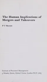 Cover of The human implications of mergers and takeovers