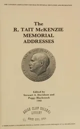 Cover of The R. Tait McKenzie Memorial Addresses