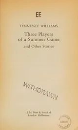 Cover of Three players of a summer game, and other stories
