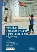 Cover of Migration, Displacement, and Higher Education