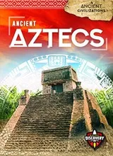 Cover of Ancient Aztecs