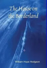 Cover of House on the Borderland