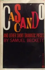 Cover of Cascando, and other short dramatic pieces