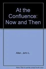 Cover of At the confluence