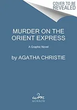 Cover of Murder on the Orient Express (graphic novel)
