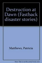 Cover of Destruction at dawn