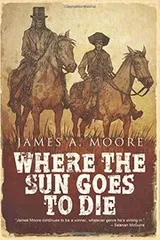 Cover of Where The Sun Goes to Die