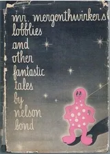 Cover of Mr. Mergenthwirker's lobblies, and other fantastic tales