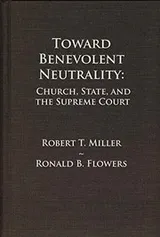 Cover of Toward Benevolent Neutrality