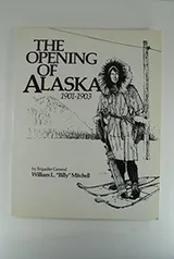 Cover of The opening of Alaska