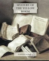 Cover of Mystery of the Yellow Room