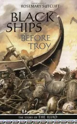 Cover of Black Ships Before Troy