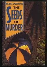 Cover of The Seeds of Murder