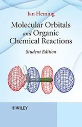 Cover of Molecular Orbitals and Organic Chemical Reactions