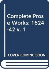 Cover of Complete prose works of John Milton