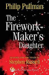 Cover of Firework-Maker's Daughter (Stage Adaptation)