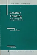 Cover of Creative thinking in the decision and management sciences