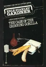 Cover of The case of the grinning gorilla