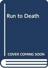 Cover of Run to death