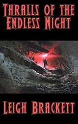Cover of Thralls of the Endless Night