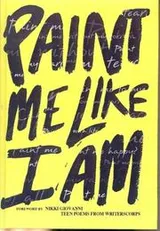 Cover of Paint Me Like I Am