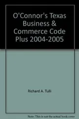 Cover of O'Connor's Texas Business & Commerce Code Plus 2004-2005
