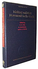 Cover of Melting and melt movement in the Earth