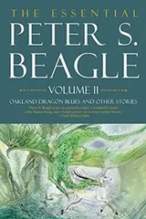 Cover of Essential Peter S. Beagle, Volume 2
