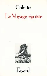 Cover of Le voyage égoïste