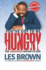 Cover of You've Got To Be HUNGRY
