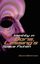 Cover of Identity in Doris Lessing's space fiction