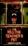 Cover of Kill the teacher's pet