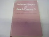 Cover of Selected Topics in Graph Theory 2