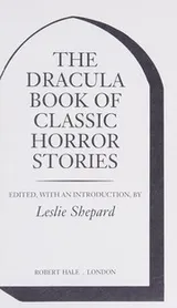 Cover of The Dracula Book of Classic Horror Stories
