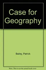 Cover of A Case for geography