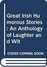 Cover of Great Irish Humorous Stories